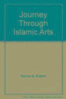Journey Through Islamic Arts 1