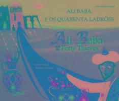 Enebor Attard - Ali Baba and the Forty Thieves in Portuguese and English, Häftad