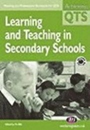 Learning and Teaching in Secondary Schools