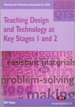 bokomslag Teaching Design and Technology at Key Stages 1 and 2