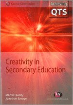 bokomslag Creativity in Secondary Education