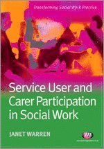 bokomslag Service User and Carer Participation in Social Work