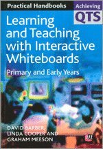 bokomslag Learning and Teaching with Interactive Whiteboards