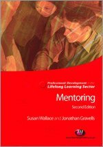 Jonathan Gravells, Susan Wallace - Mentoring in the Lifelong Learning Sector, Häftad