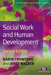 Karin Crawford, Janet Walker - Social Work and Human Development, Häftad