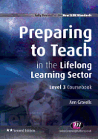 Preparing to Teach in the Lifelong Learning Sector