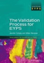 The Validation Process for EYPS