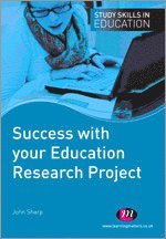 Success with your Education Research Project