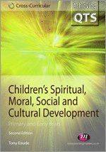 bokomslag Children's Spiritual, Moral, Social and Cultural Development