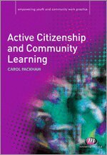Carol Packham - Active Citizenship and Community Learning, Häftad