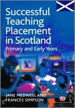 Successful Teaching Placement in Scotland Primary and Early Years 1