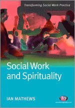 bokomslag Social Work and Spirituality