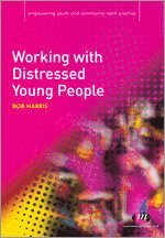 Working with Distressed Young People 1