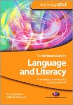 bokomslag The Minimum Core for Language and Literacy: Knowledge, Understanding and Personal Skills