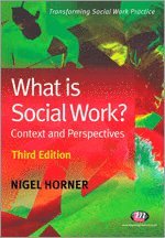 Nigel Horner - What is Social Work?, Häftad