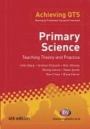 Primary Science: Teaching Theory and Practice