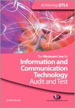 bokomslag The Minimum Core for Information and Communication Technology: Audit and Test