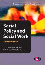 Social Policy and Social Work: An Introduction