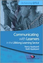 Keith Appleyard, Nancy Appleyard - Communicating with Learners in the Lifelong Learning Sector, Häftad