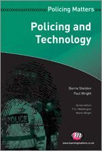 Barrie Sheldon, Paul J. Wright - Policing and Technology, Häftad