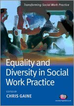 Chris Gaine - Equality and Diversity in Social Work Practice, Häftad