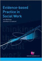 bokomslag Evidence-based Practice in Social Work