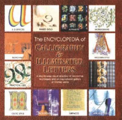 Janet Mehigan, Mary Noble - Encyclopedia of Calligraphy and Illumination, Häftad