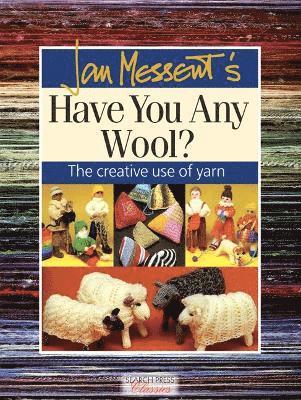 Jan Messent's Have You Any Wool?