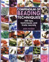 Compendium of Beading Techniques