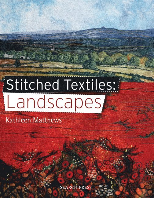 Stitched Textiles: Landscapes