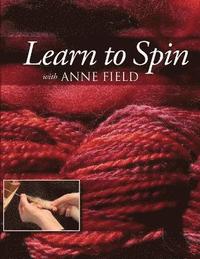 bokomslag Learn to spin with anne field