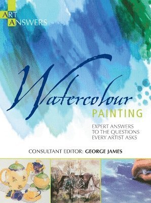 Art Answers: Watercolour Painting