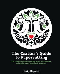 bokomslag The Crafter's Guide to Papercutting