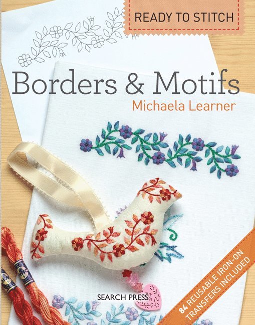 Ready to Stitch: Borders & Motifs