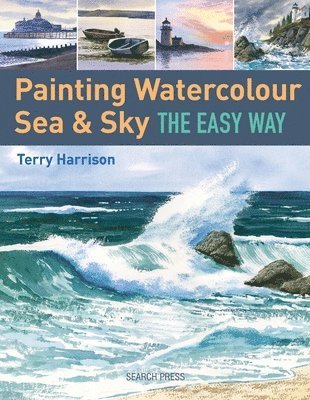 bokomslag Painting Watercolour Sea & Sky the Easy Way