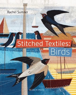 Stitched Textiles: Birds 1