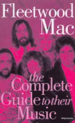 Rikky Rooksby - Complete Guide to the Music of "Fleetwood Mac", Häftad