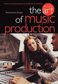 bokomslag The Art of Music Production