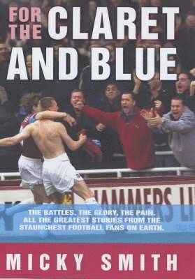 For the Claret and Blue 1