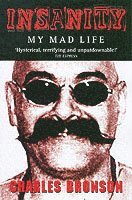 bokomslag Insanity - My Mad Life