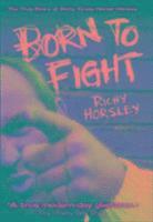 bokomslag Born to Fight