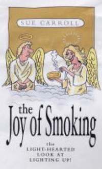 bokomslag The Joy of Smoking