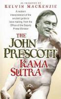 bokomslag The John Prescott Kama Sutra