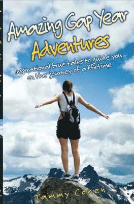 Amazing Gap Year Adventures 1