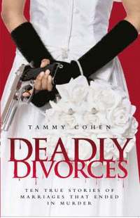 bokomslag Deadly Divorces