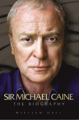 bokomslag Sir Michael Caine