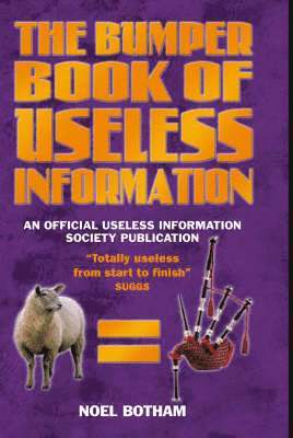 The Bumper Book of Useless Information 1