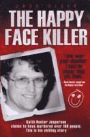 Jack Olsen - The Happy Face Killer, Häftad