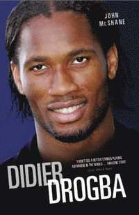 bokomslag Didier Drogba: Portrait of a Hero