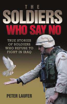 The Soldiers Who Say No 1